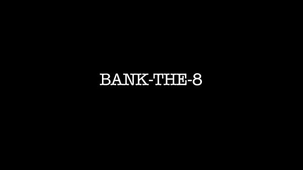 Bank the 8
