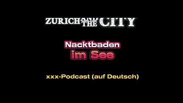 Nacktbaden im See – xxx-Podcast (auf Deutsch)